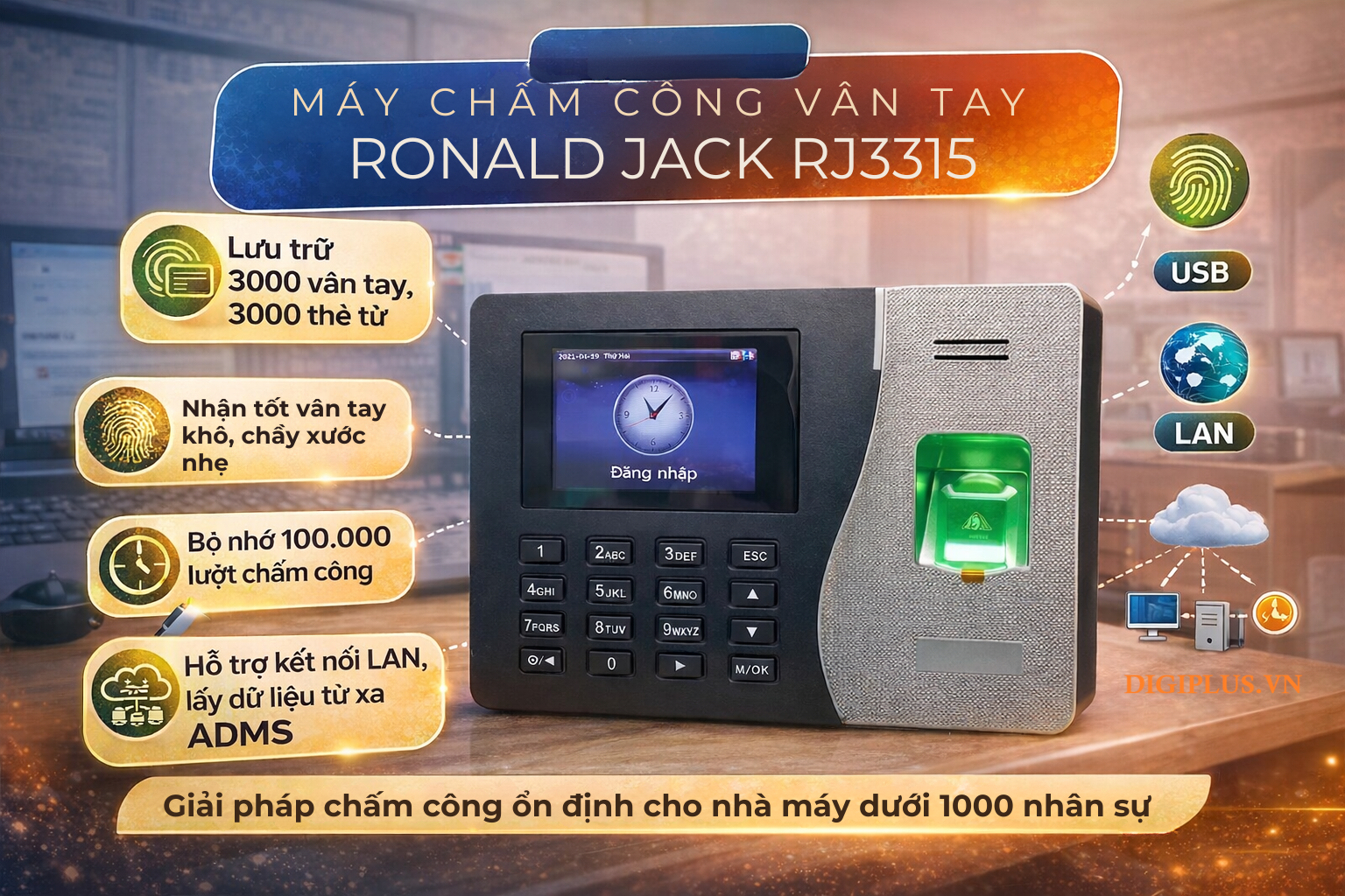 Máy chấm công vân tay Ronald Jack 3315 - Digiplus